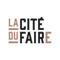 La Cité du Faire